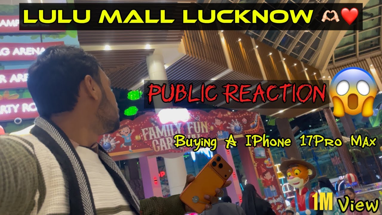 Finally Buying New IPhone 17Pro Max 😱💸❤️ | Lulu Mall Lucknow | My First Vlog 