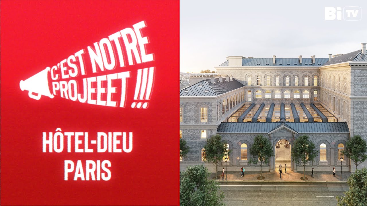 2025 : une nouvelle vie pour l'Hôtel-Dieu à Paris