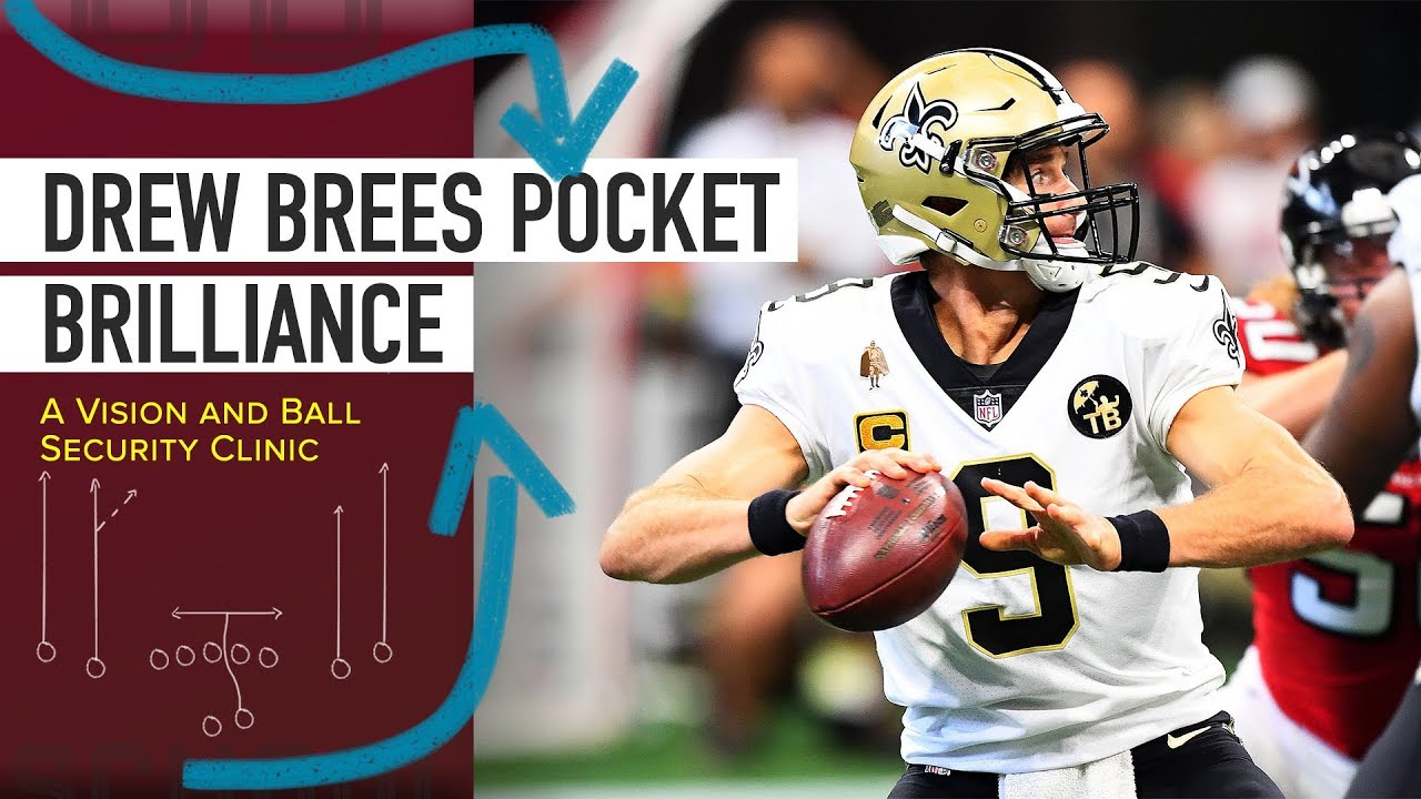 Drew Brees with Excellent Pocket Movement and Vision
