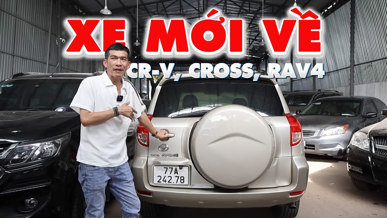 TOP xe mới về ở Nghĩa...Honda CR-V, Toyota CROSS, Toyota RAV4 độc đáo