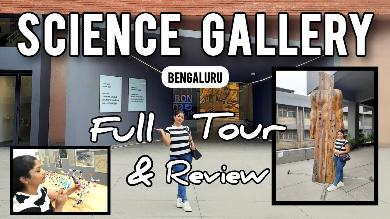Science Gallery Bengaluru | Full Tour & Review @TravelMug #sciencegallery