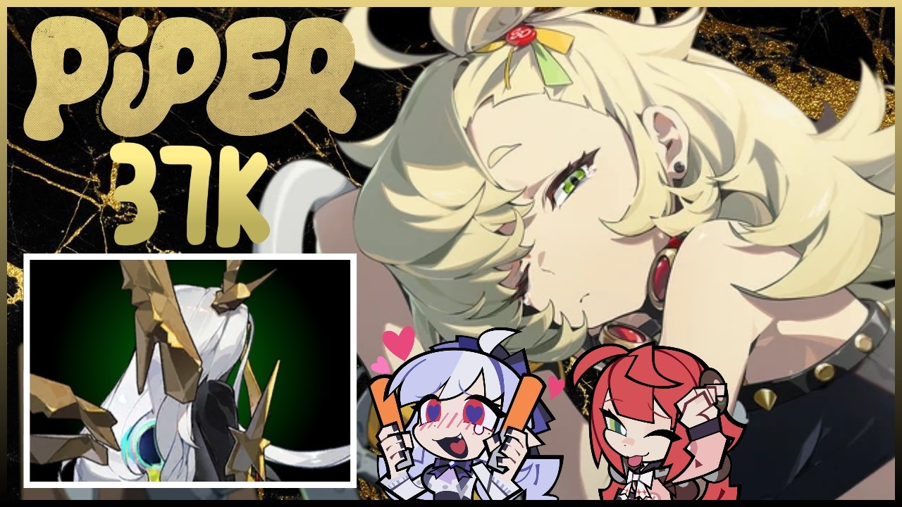CANT TALK, Piping Piper RN! | Piper 37K Deadly Assault Fiend | ZZZ 2.6 【ゼンゼロ】