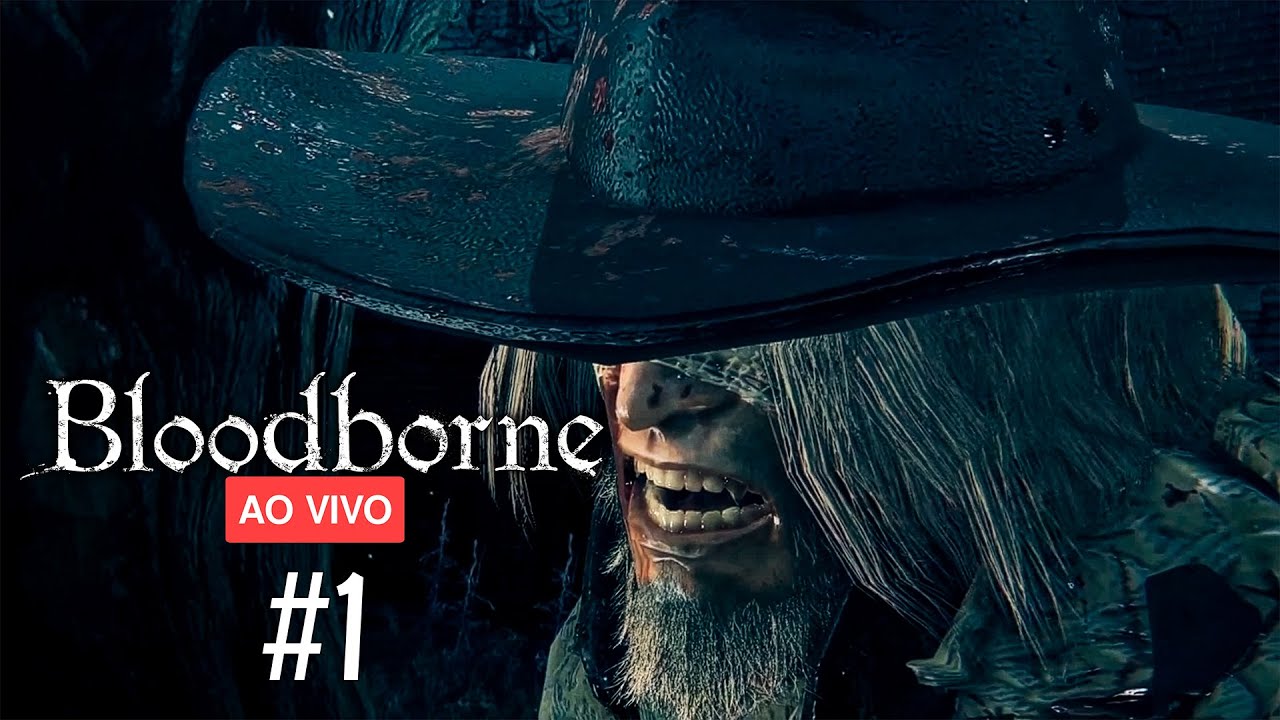 Bloodborne até zerar #1