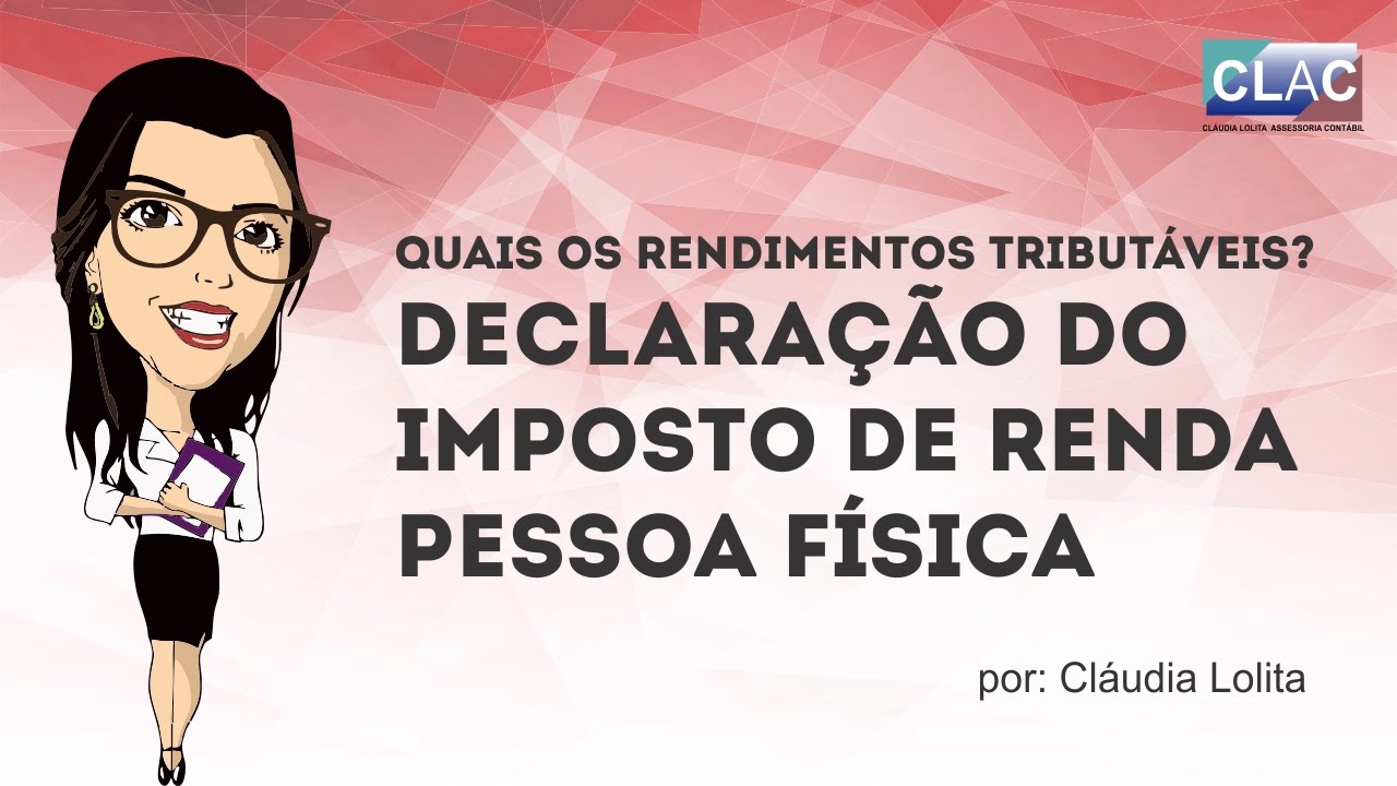 Quais os rendimentos tribut&aacute;veis para o imposto de renda pessoa f&iacute;sica?