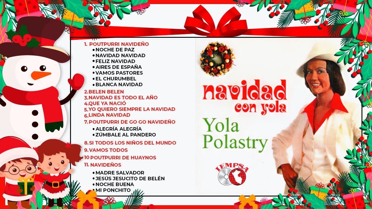 Producciones Iempsa - 🎁 🎅 Yola Polastry - Navidad Con Yola (CD Completo Oficial) 🎁 🎅
