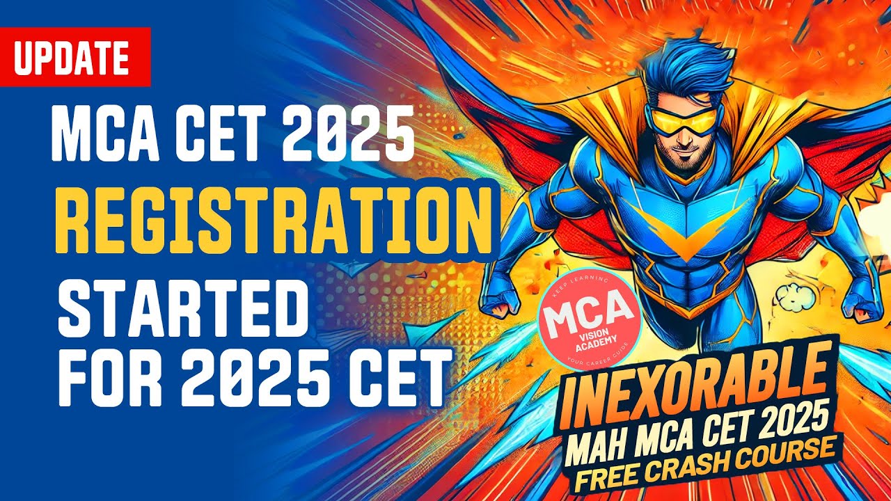 Registration for MAH MCA CET 2025 Started 🔥 Complete Details