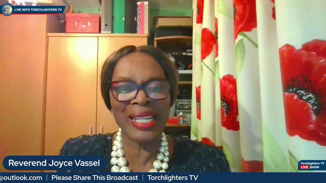 Torchlighters International Ministry Broadcast with Reverend Joyce Vassel