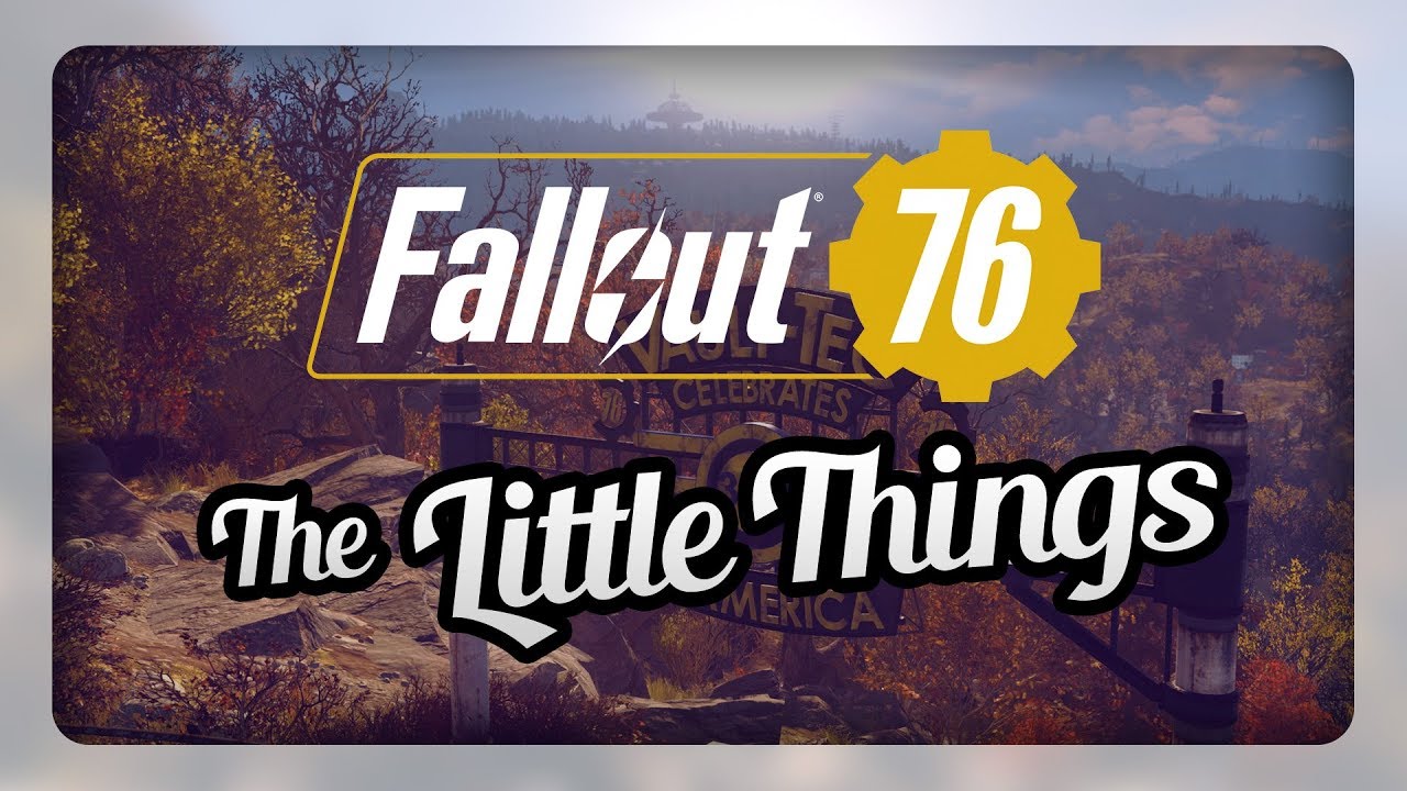 40 Little Things We Learned in Fallout 76