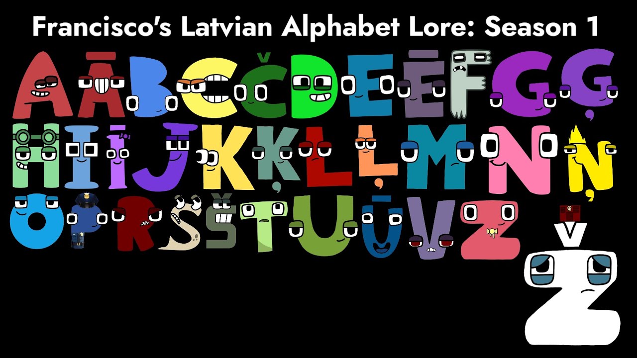 Francisco's Latvian Alphabet Lore Season 1 - The Fully Completed Series | Francisco's World