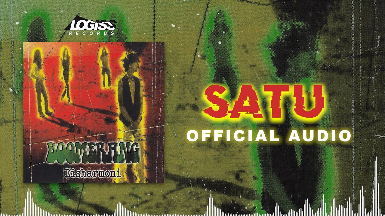Boomerang - Satu (Official Audio)