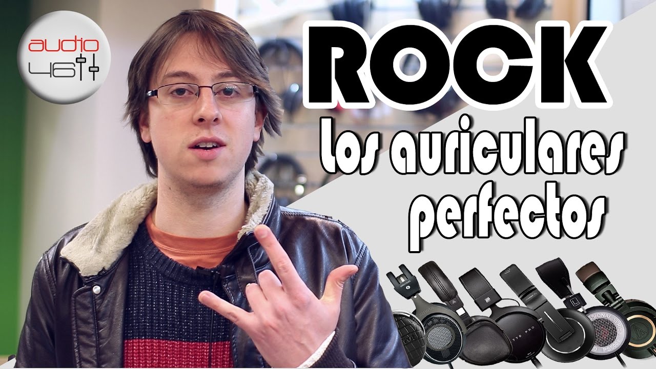 ROCK, buscando los auriculares perfectos.