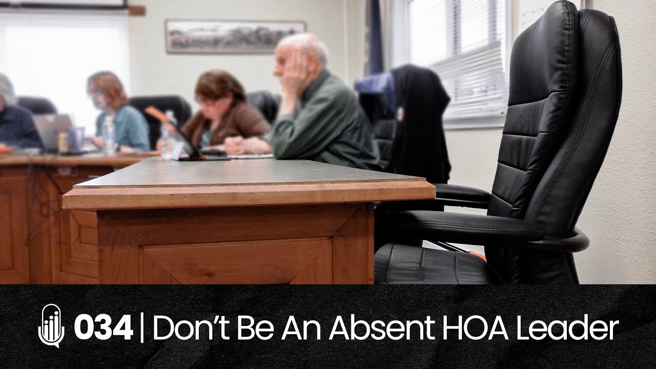 034 | It All Depends On HOA Leadership