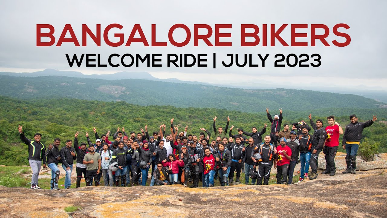 Bangalore Bikers July 2023 Welcome Ride  | Places to visit near Bangalore -Devarabetta -Thally Hills
