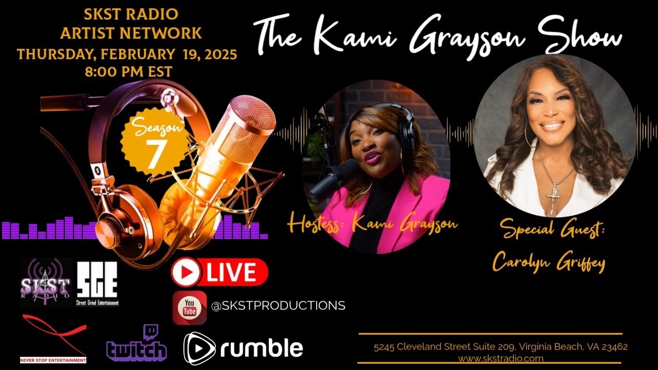 SKST Radio Network - The Kami Grayson Show - with Carolyn Griffey