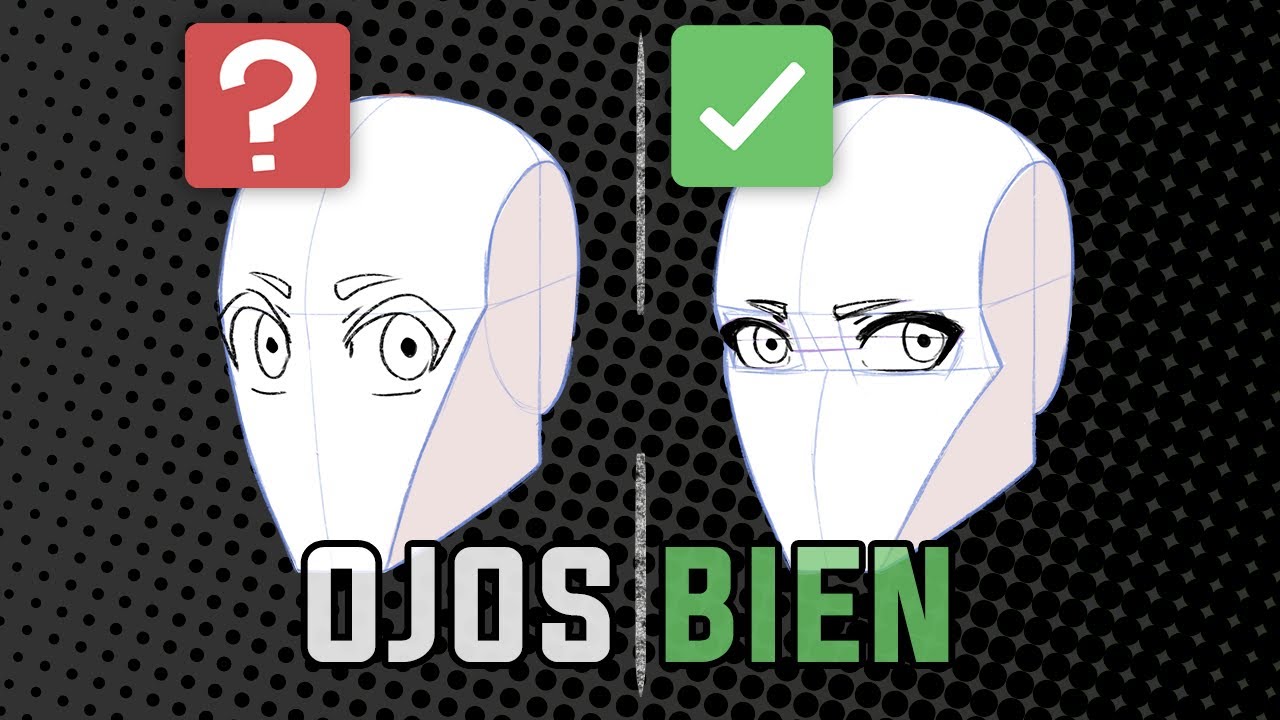 Si no sabes esto, nunca ubicarás bien los ojos en la cabeza anime