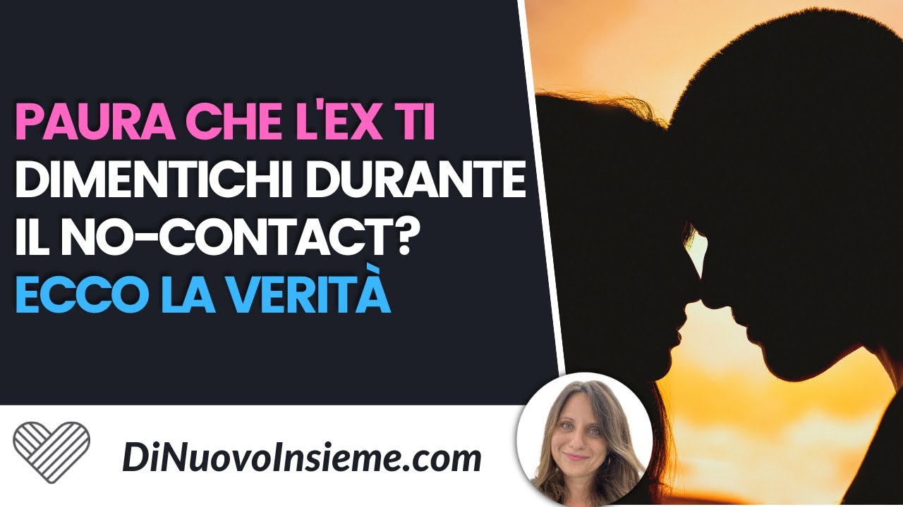 Cosa fare se l'ex si dimentica di te durante il no contact?