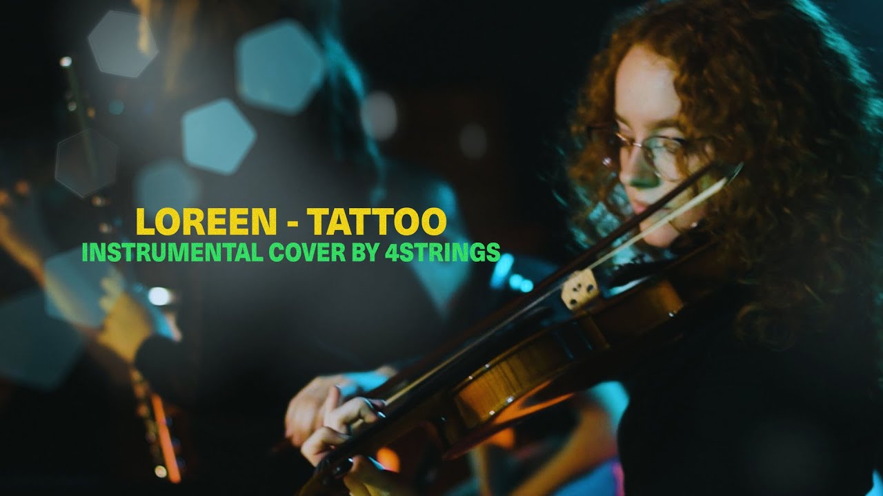 Loreen -Tattoo (instrumental cover by 4Strings)