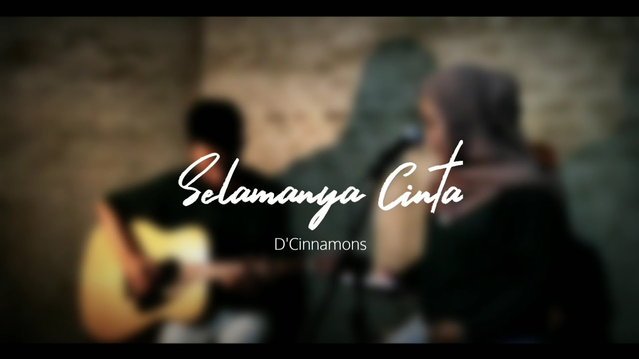 Selamanya Cinta - D'Cinnamons (Depot Acoustic Cover)