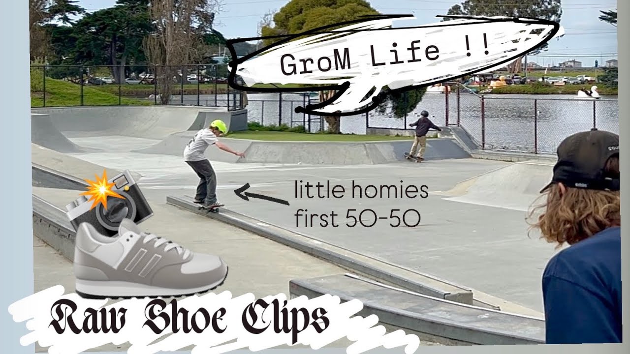 raw shoe clips -Grom Life- having fun at the worst rated skatepark in california  (1/10)