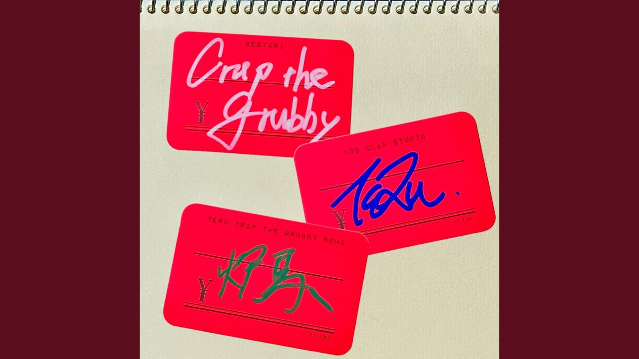 ベシャリ (feat. crap the grubby, TERU & 炉馬)