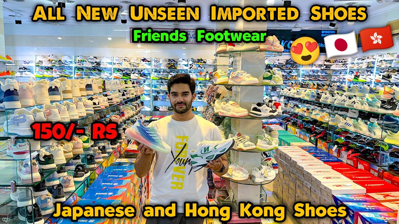 Japanese and Hong Kong Shoes | Cheapest Shoes Market | Imported Shoes | Shoes Wholesale Market Delhi