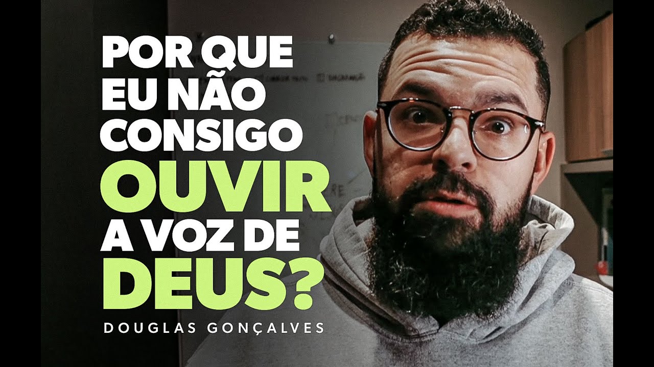 Por que eu não consigo ouvir a voz de Deus? | Devocional Jesuscopy com Douglas Gonçalves