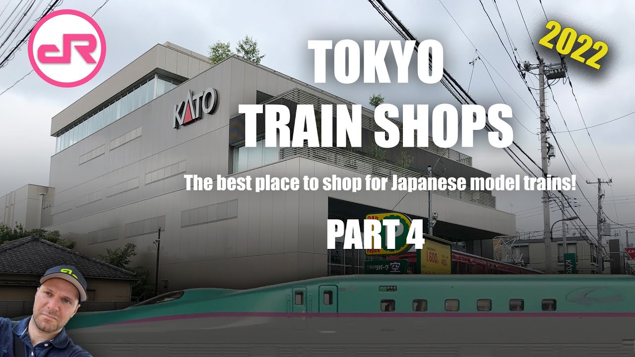 Tokyo Model Trains Shopping Guide 2022 - Part 4