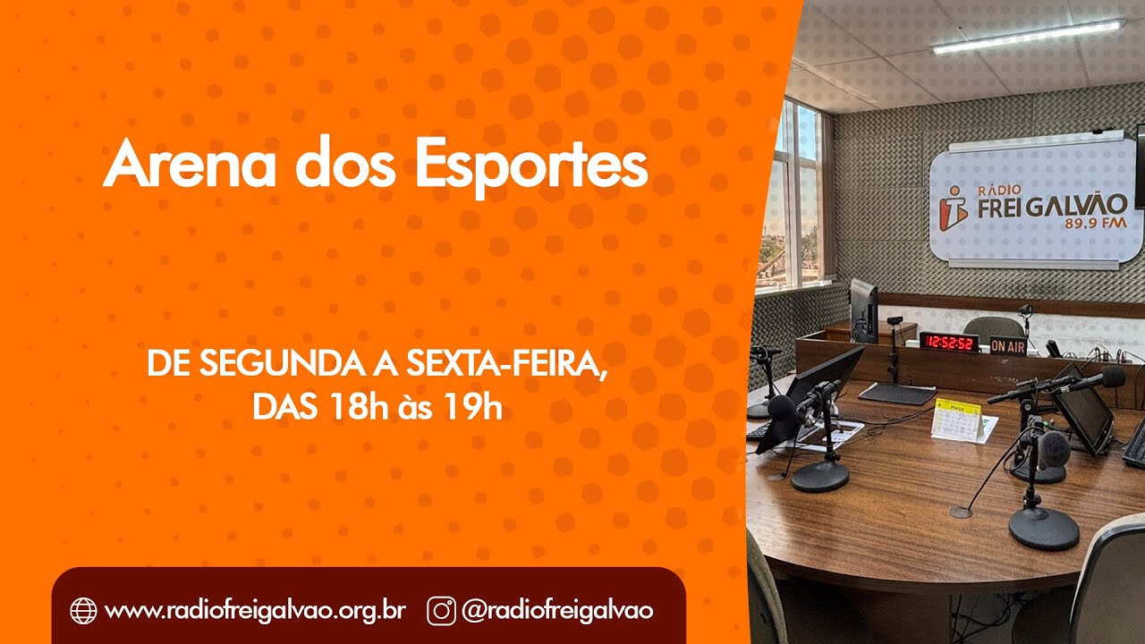 Arena dos Esportes - 29/05/2025 - Rádio Frei Galvão FM