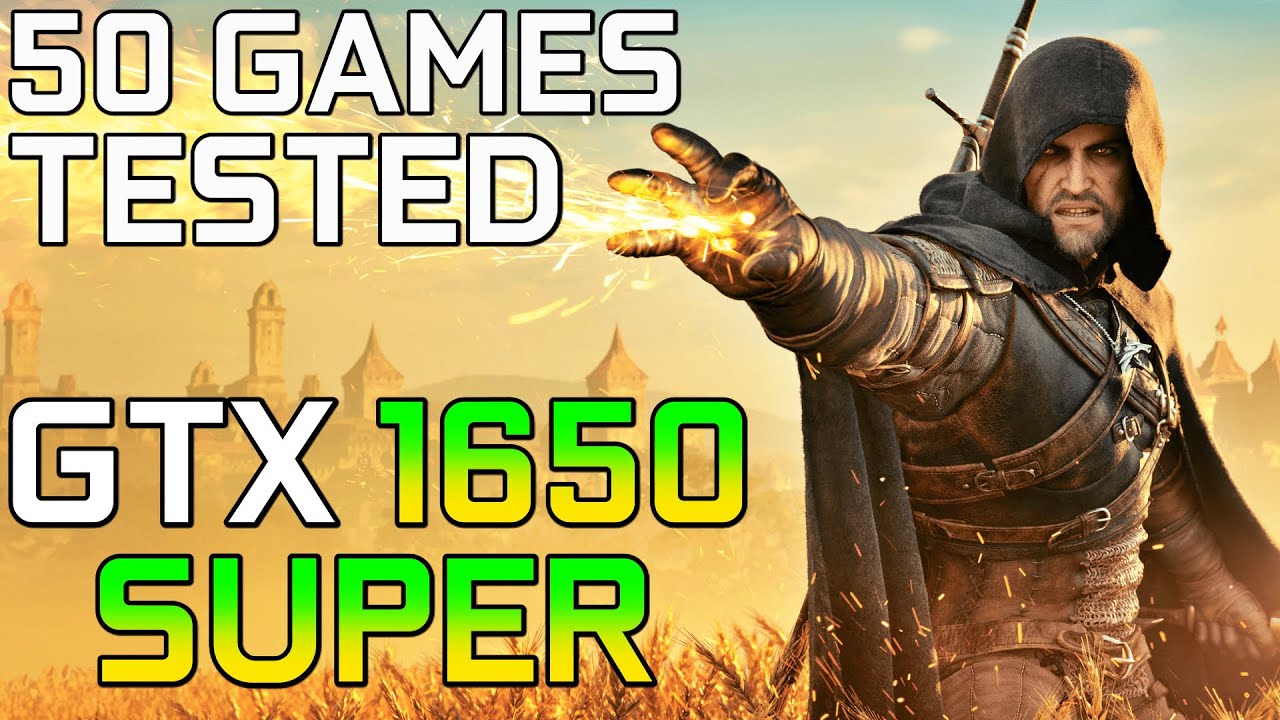 GTX 1650 SUPER in 50 GAMES | 1080p Benchmarks