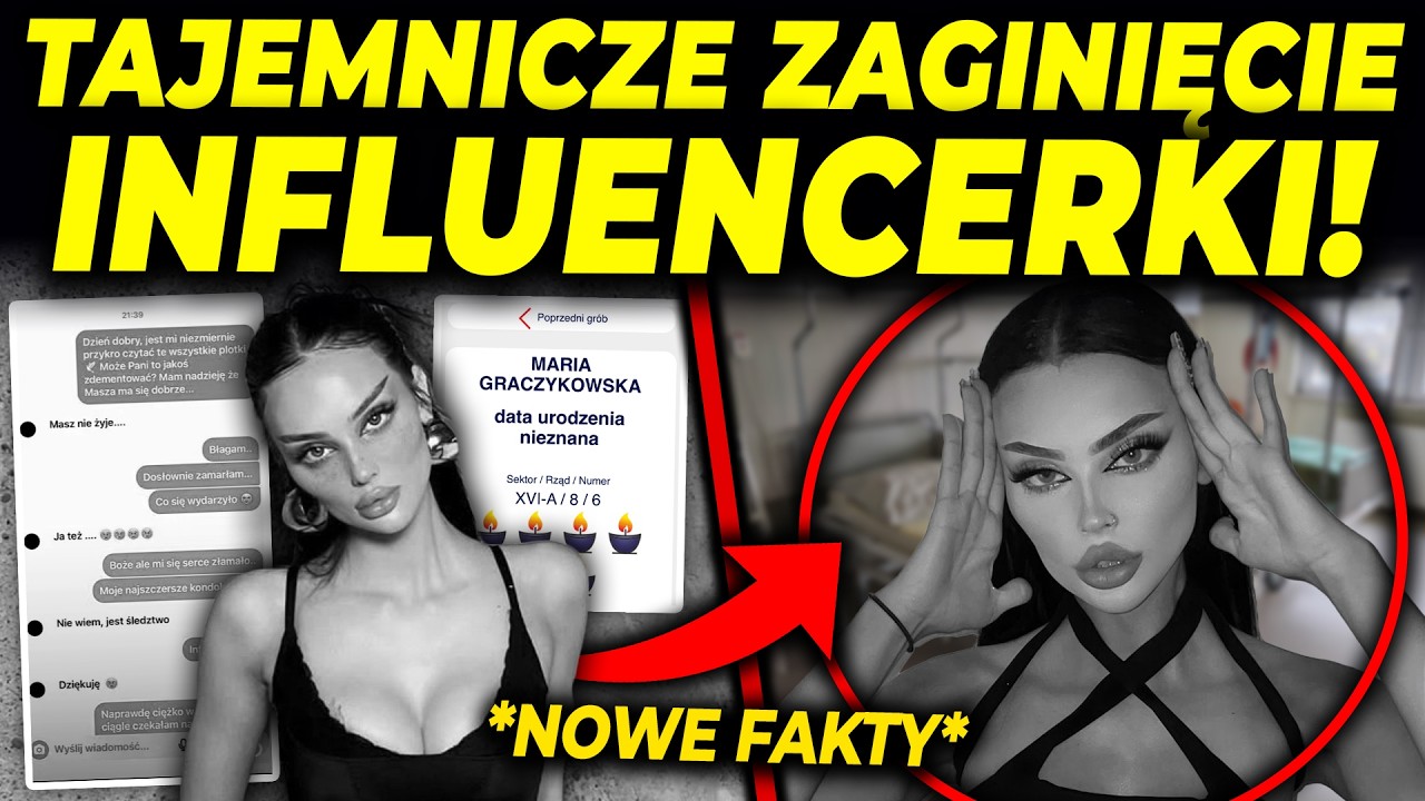 TAJEMNICZA ŚMIERĆ POLSKIEJ INFLUENCERKI! - MASZA GRACZYKOWSKA