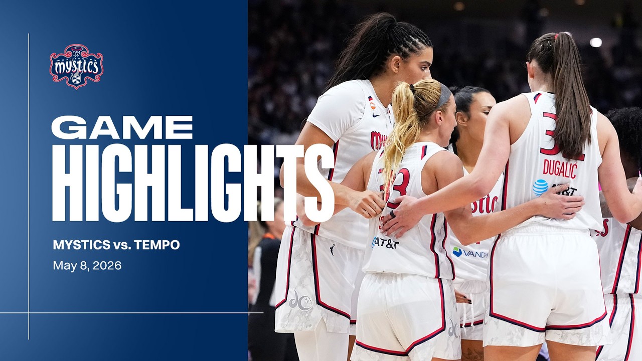 Game Highlights | Mystics at Toronto Tempo | May 8, 2026