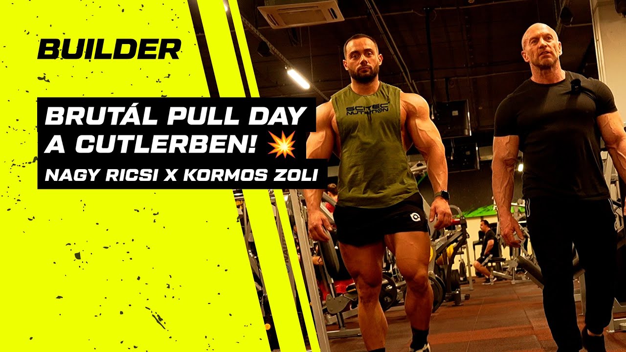 Brutál Pull Day a Cutlerben! 💥 Nagy Ricsi IFBB Pro x Kormos Zoli