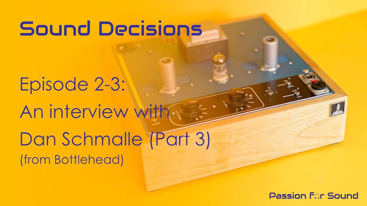 Interview with Bottlehead - Part 3: How to Choose the Best Sounding Tubes