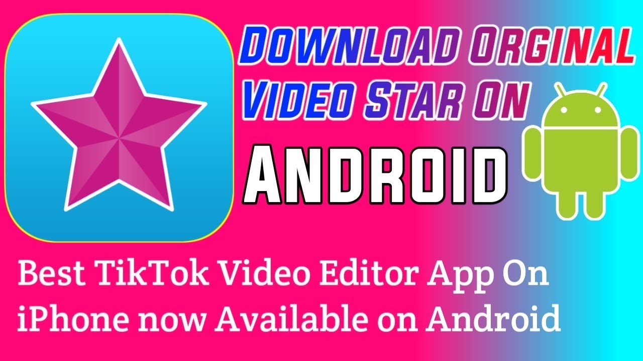 How To Download Orginal Video Star app Android Phone With Download Link in Hindi