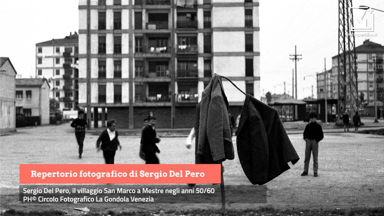 Foto di una Mestre storica: Sergio Del Pero