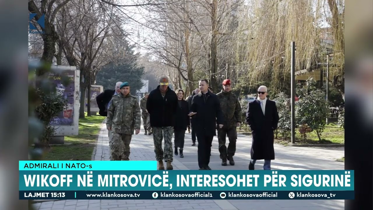 Admirali i NATO-s - Wikoff në Mitrovicë, interesohet për sigurinë