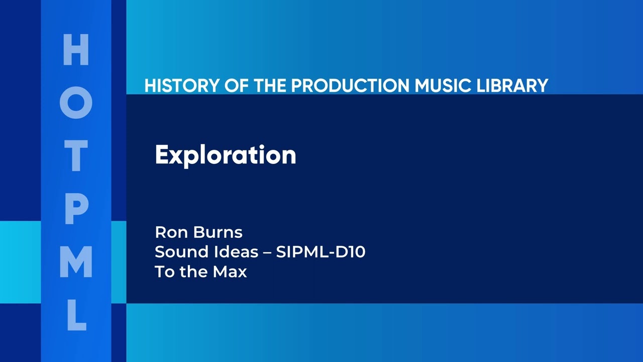 Exploration - Danny Pelfrey & Rick Rhodes | Sound Ideas (SIPML-D10) [Full Track] - HOTPML #379
