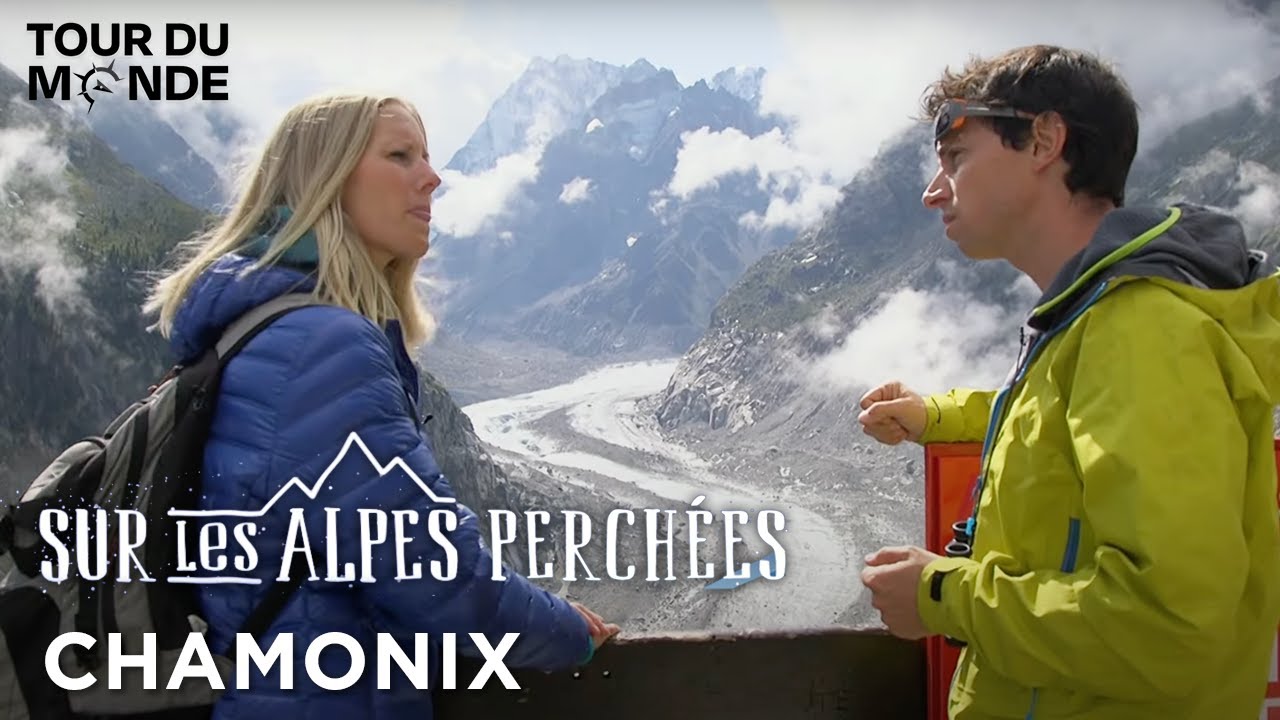 Chamonix, Suivez le guide - Sur les Alpes perchées - Saison 1 - Episode 14