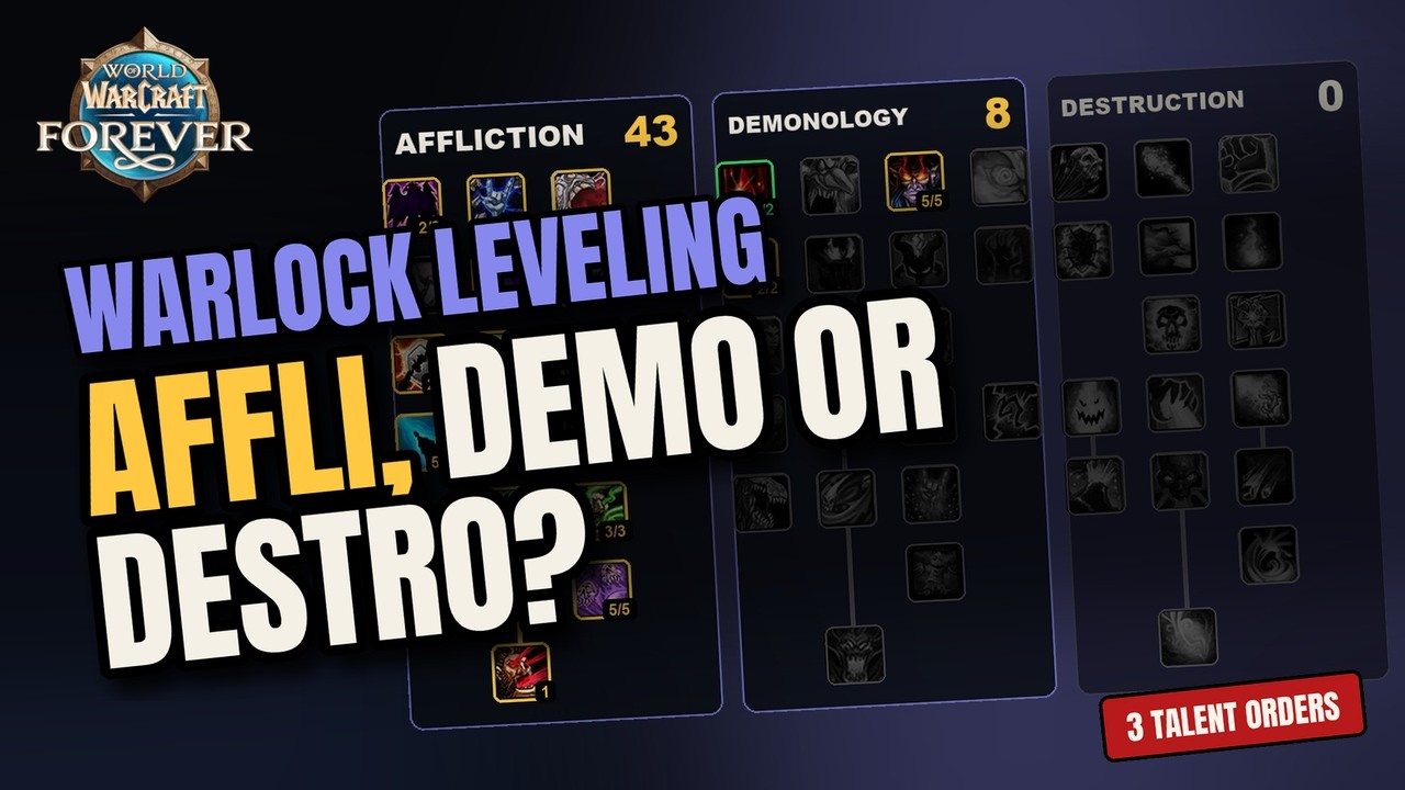 WoW Forever Warlock Leveling 10-60: Affliction vs Demonology vs Destruction (Full Talent Orders)