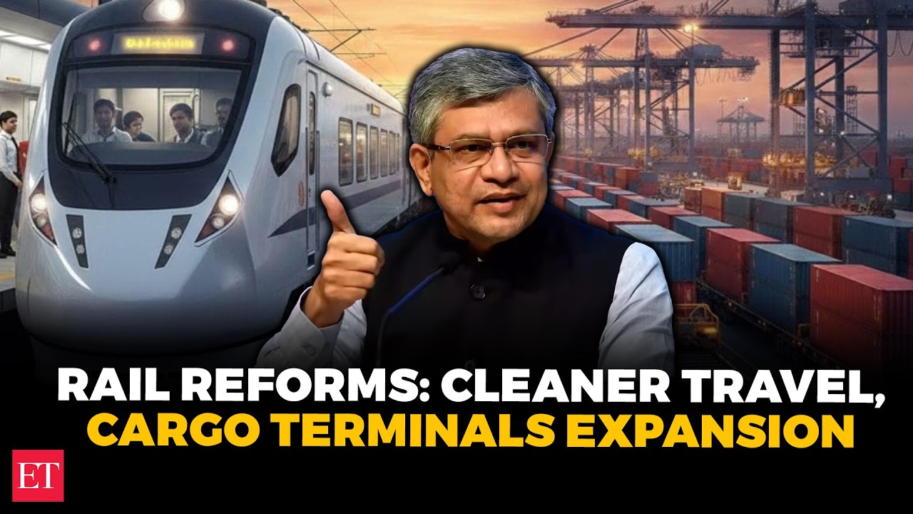 Railway reforms 2026: Cleaner coaches, better services, cargo terminals also become processing hubs