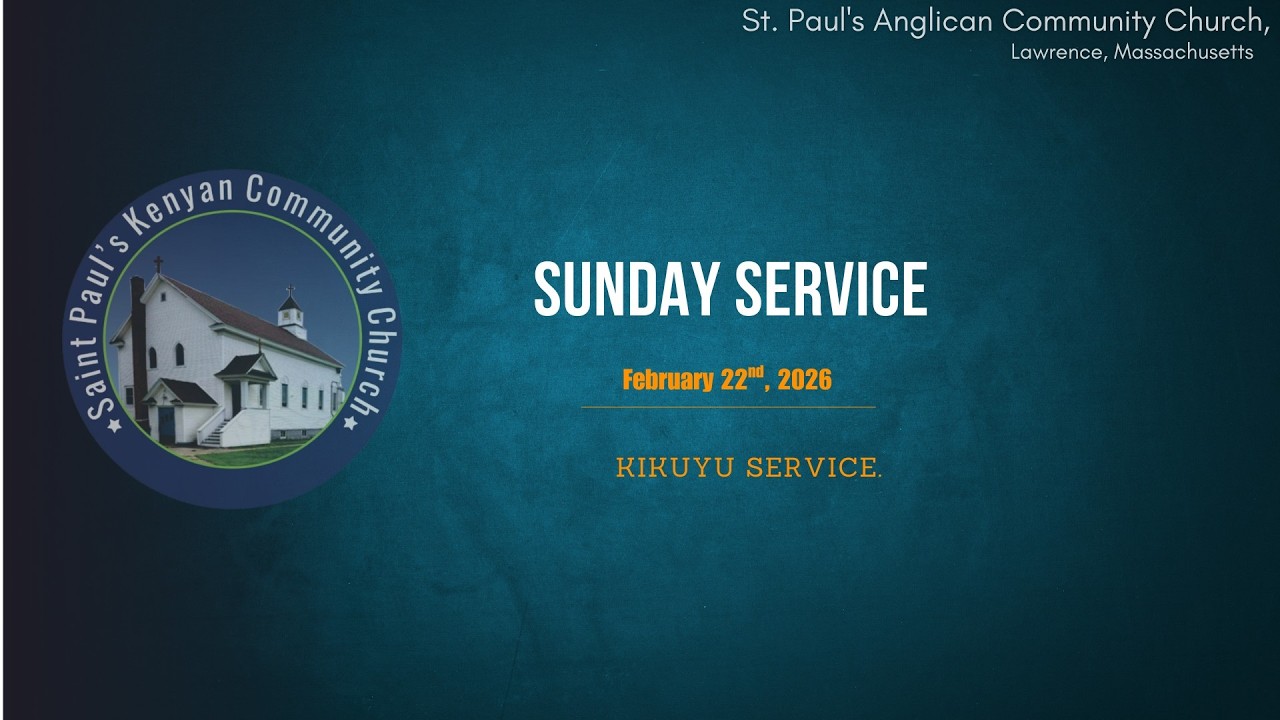 Sunday Service, February 22nd, 2026. St Paul's Lawrence.