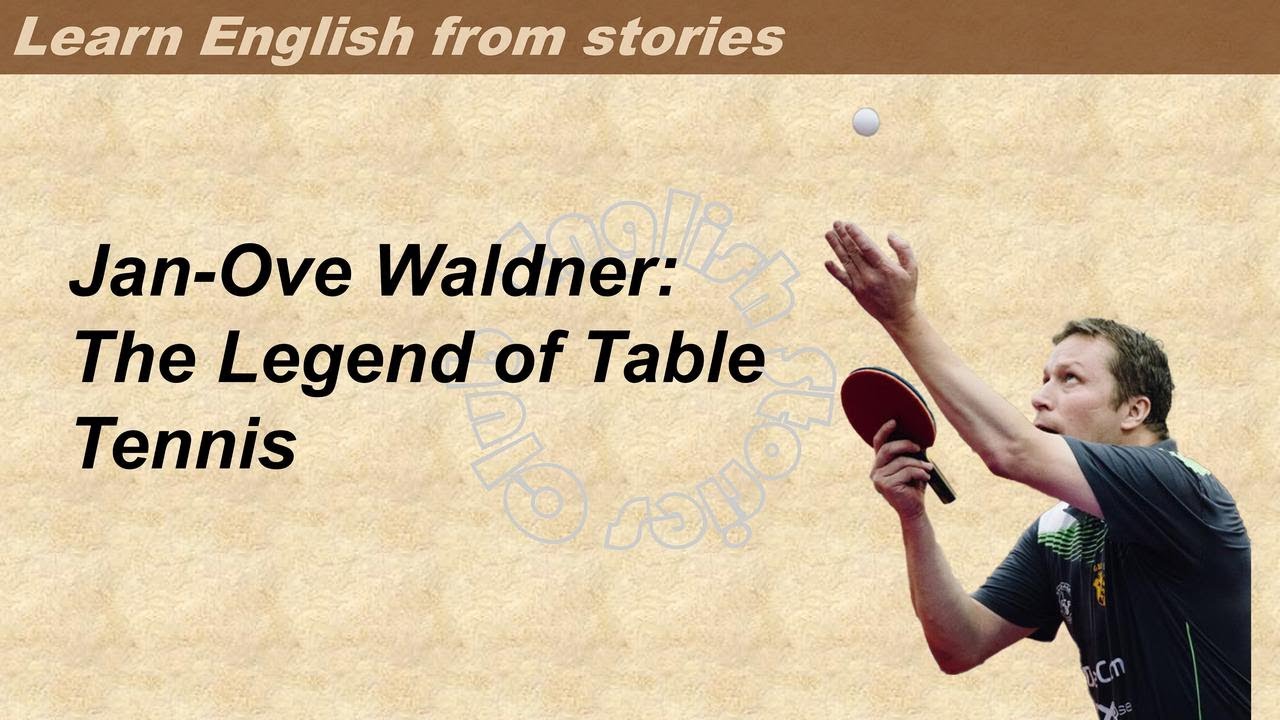 1003 | Jan-Ove Waldner  | Learn English through stories | Graded Reader 3