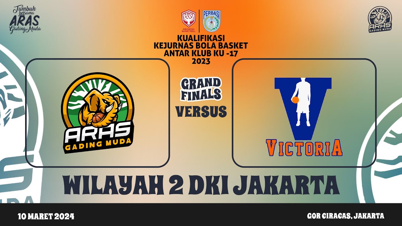 ARAS GADING MUDA JAKARTA vs VICTORIA JAKARTA (KEJURNAS KU17 DKI JAKARTA 2023)