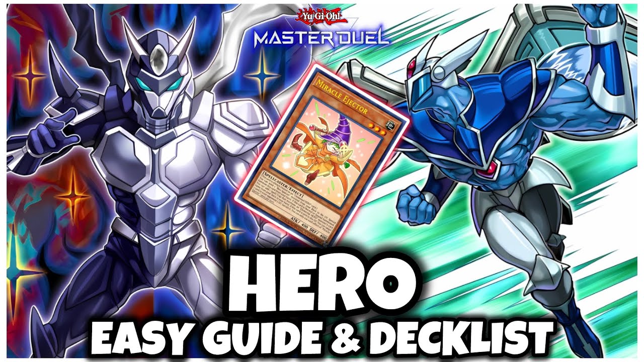 HERO | EASY GUIDE & DECKLIST! (Combo Guide)