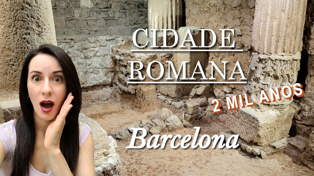 Vest&iacute;gios  da antiga CIDADE ROMANA em Barcelona │TURISMO em BARCELONA