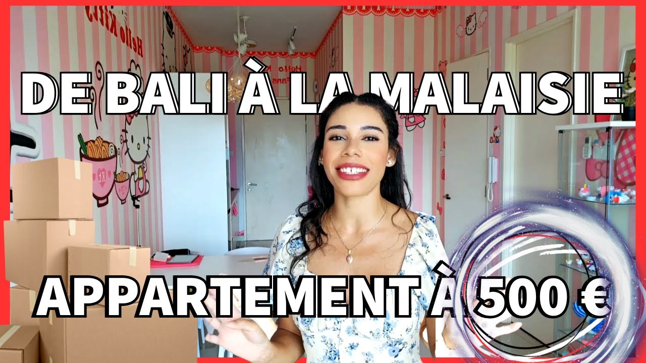 Pourquoi j'ai quitté Bali - Vivre en Malaisie, tout savoir !