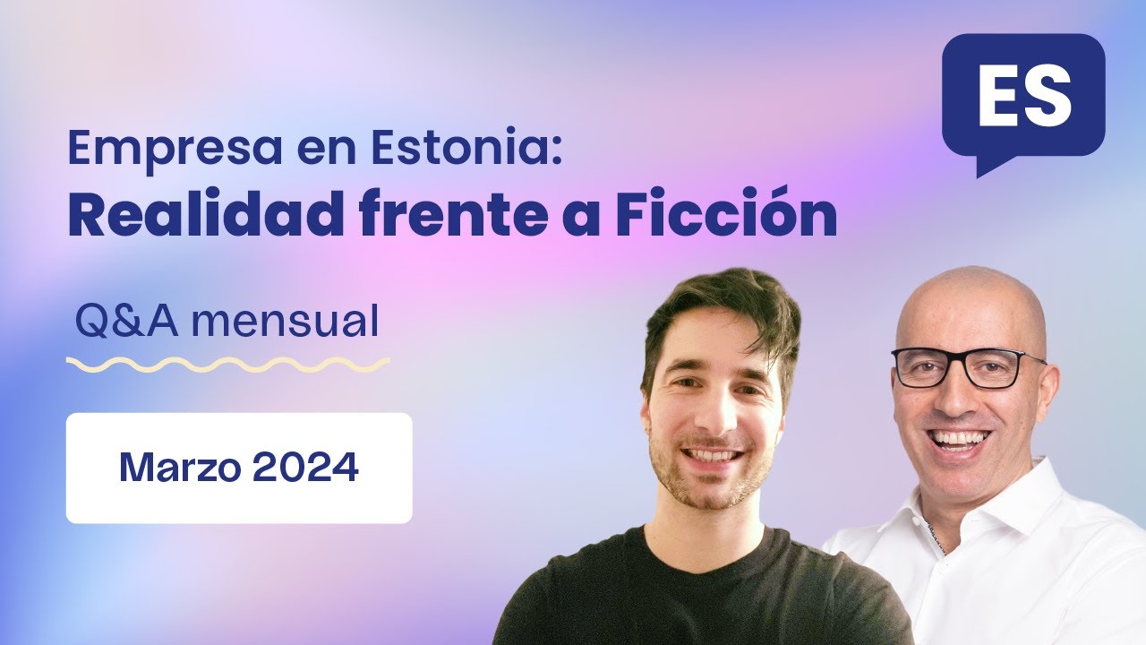 Empresa en Estonia: Realidad frente a Ficción