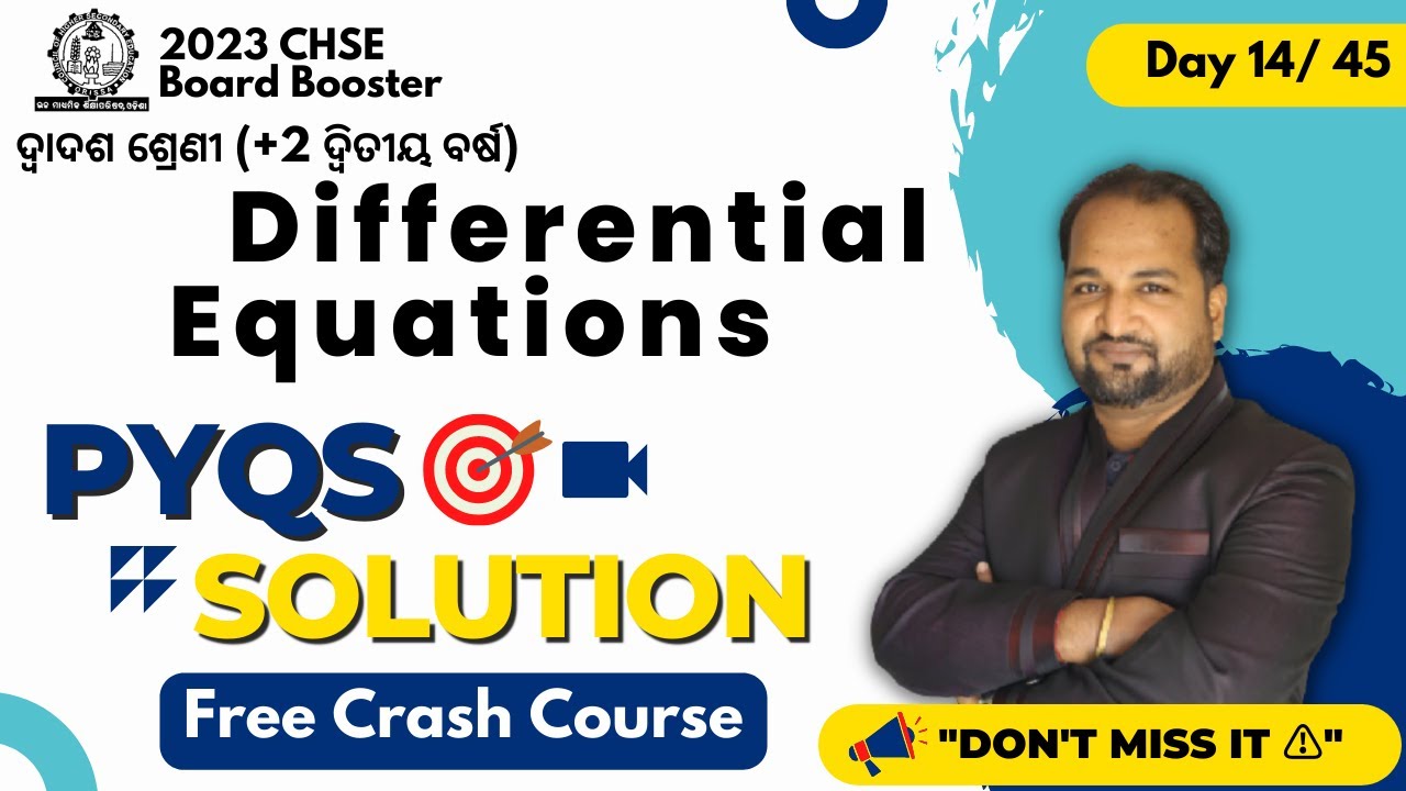 Day -14 Differential Equations | Last 10 Year PYQS | +2 Board Exam 2023 Odisha Board | Krishna sir