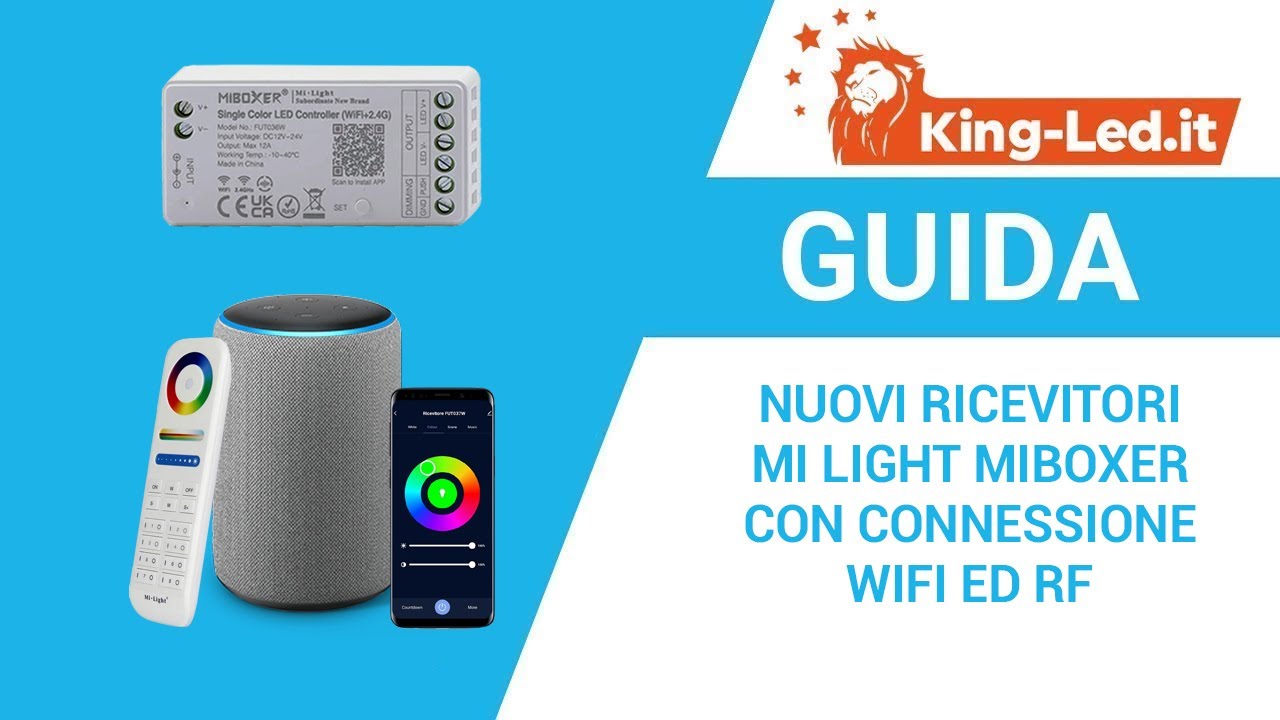GUIDA - Nuovi ricevitori Mi Light MiBoxer con connessione Wi-Fi ed RF