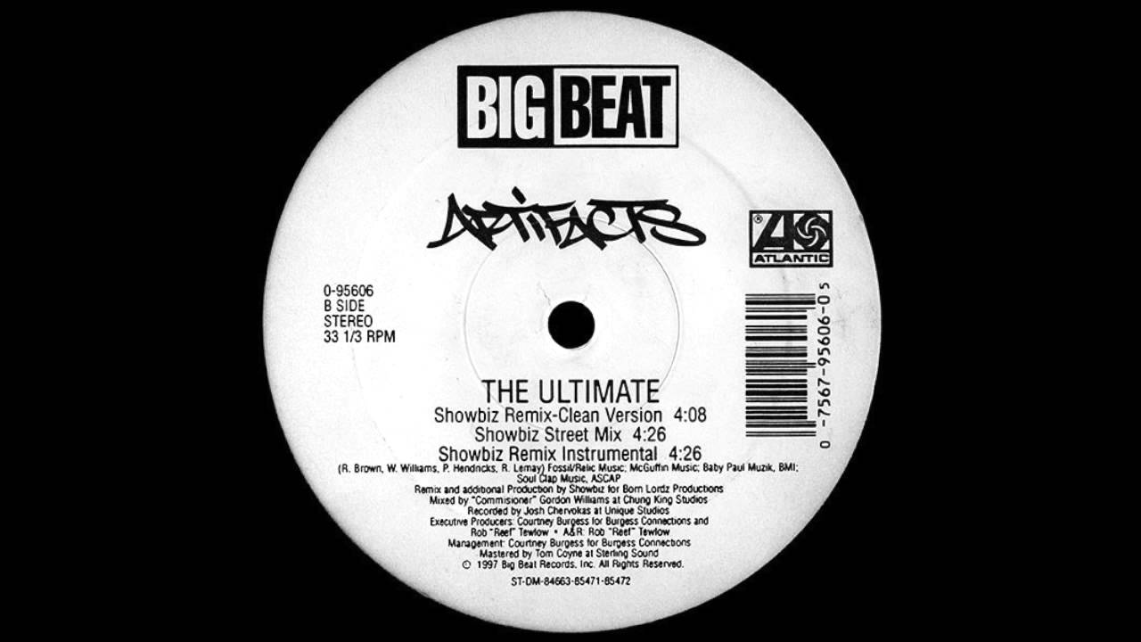 Artifacts - The Ultimate (Showbiz Remix Instrumental)